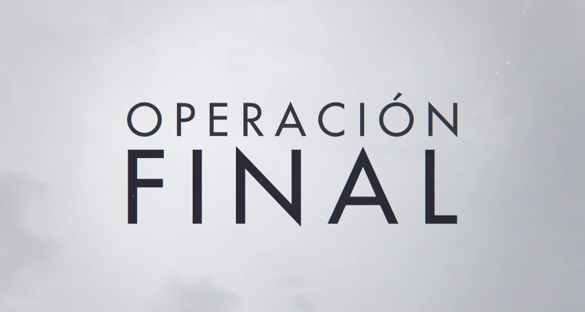 Nuevo trailer de Operación Final