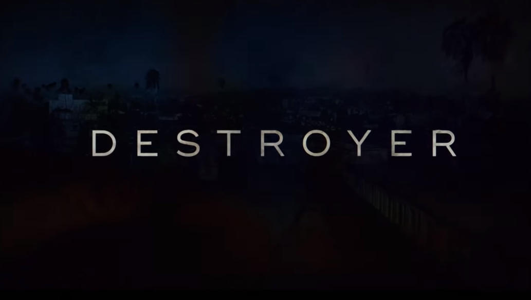 Primer trailer de Destroyer