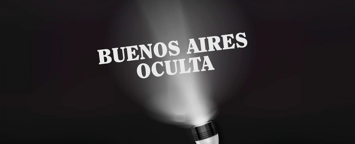 Buenos Aires oculta: Un podcast sobre leyendas urbanas